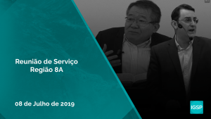 Reunião de serviço região 8A – Julho 2019